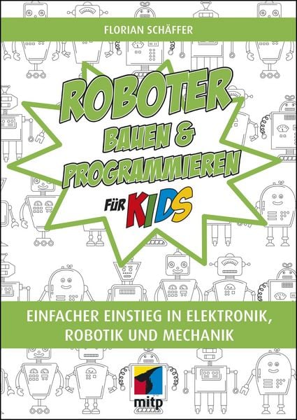 Produktbild: Roboter bauen und programmieren f&uuml;r Kids