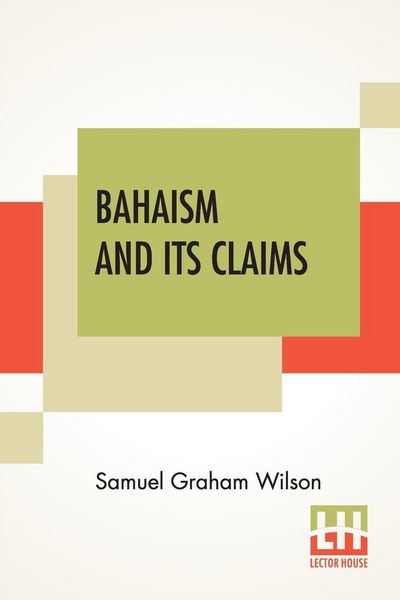 Produktbild: Bahaism And Its Claims