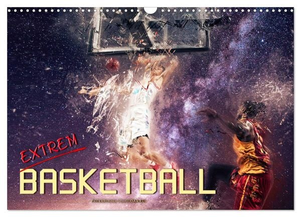 Basketball extrem (Wandkalender 2025 DIN A3 quer), CALVENDO Monatskalender