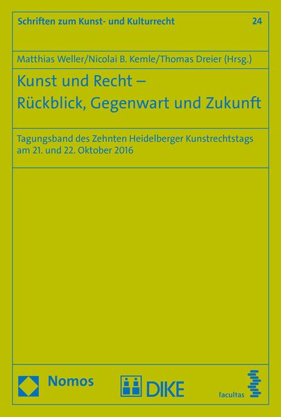Produktbild: Kunst und Recht &ndash; R&uuml;ckblick, Gegenwart unbd Zukunftsschiedsverfahren