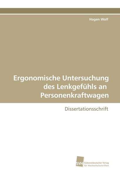 Produktbild: Ergonomische Untersuchung des Lenkgef&uuml;hls an Personenkraftwagen