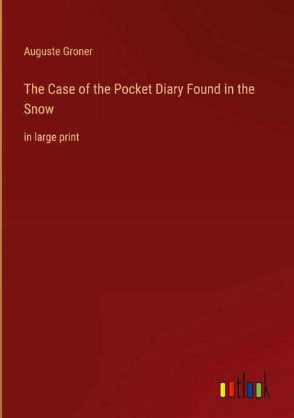 Produktbild: The Case of the Pocket Diary Found in the Snow