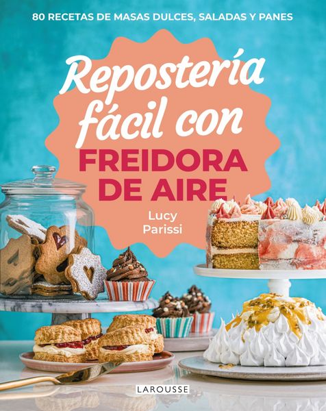 Produktbild: Reposter&iacute;a f&aacute;cil con freidora de aire