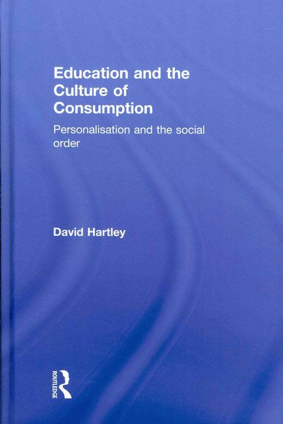 Produktbild: Education and the Culture of Consumption