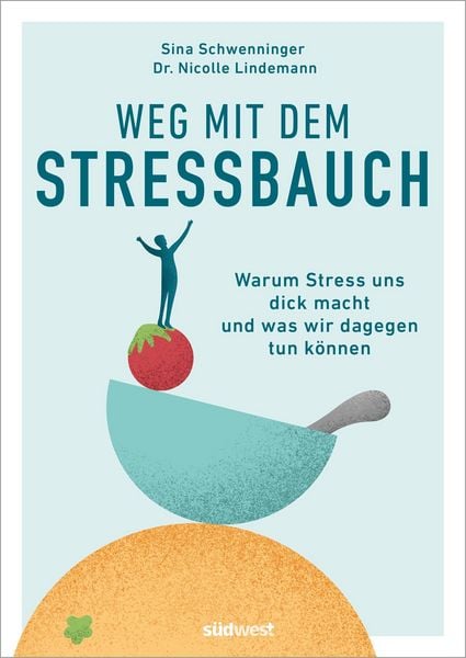 Produktbild: Weg mit dem Stressbauch