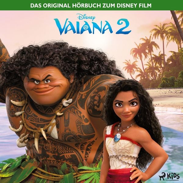 Vaiana 2 Das Original Hörbuch zum Disney Film - Walt Disney, Audio, 9788727260709