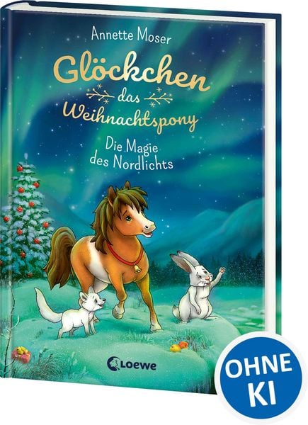 Produktbild: Gl&ouml;ckchen, das Weihnachtspony (Band 3) - Die Magie des Nordlichts