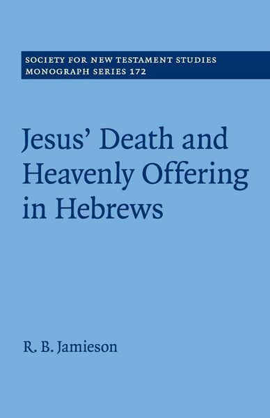 Produktbild: Jesus' Death and Heavenly Offering in Hebrews
