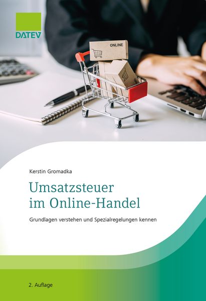 Umsatzsteuer im Online-Handel, Taschenbuch von Kerstin Gromadka, Datev, 9783962761691