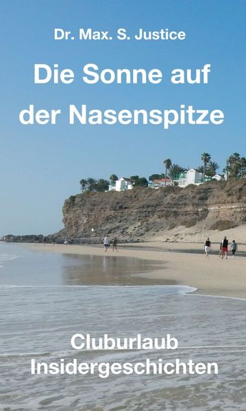 Produktbild: Die Sonne auf der Nasenspitze
