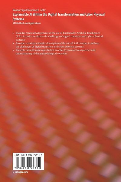 Produktbild: Explainable AI Within the Digital Transformation and Cyber Physical Systems
