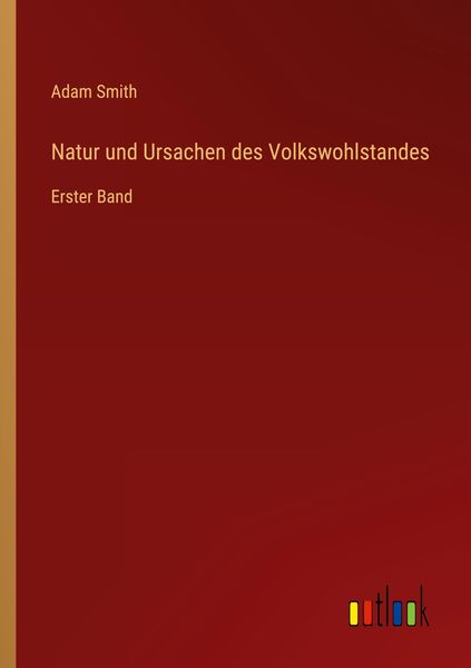Produktbild: Natur und Ursachen des Volkswohlstandes