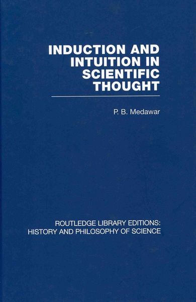 Produktbild: Medawar, P: Induction and Intuition in Scientific Thought