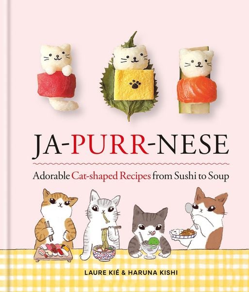 Produktbild: Ja-Purr-Nese Adorable Cat-shaped Recipes from Sushi to Soup