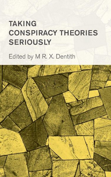 Produktbild: Taking Conspiracy Theories Seriously