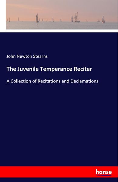 Produktbild: The Juvenile Temperance Reciter