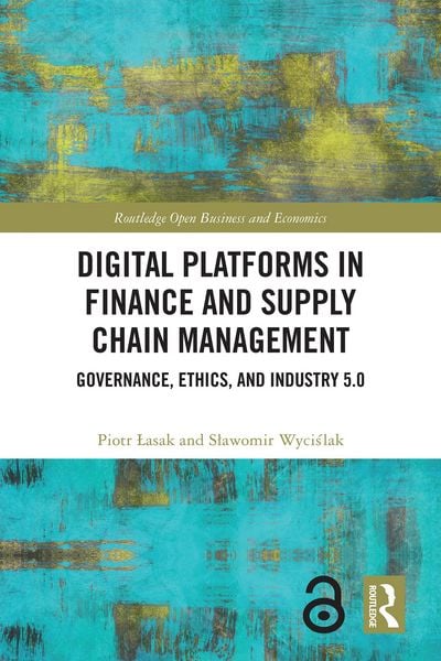 Produktbild: Digital Platforms in Finance and Supply Chain Management