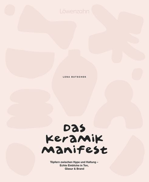Produktbild: Das Keramik-Manifest