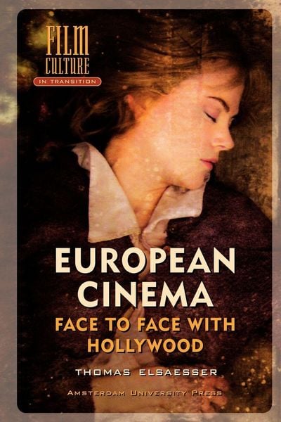 Produktbild: European Cinema; Face to Face with Hollywood