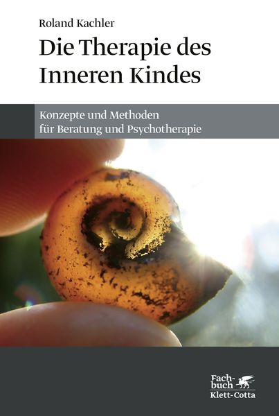 Die Therapie des Inneren Kindes, Taschenbuch von Roland Kachler, Klett Cotta, 9783608964325
