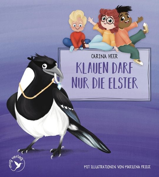 Produktbild: Klauen darf nur die Elster &ndash; Pappbilderbuch