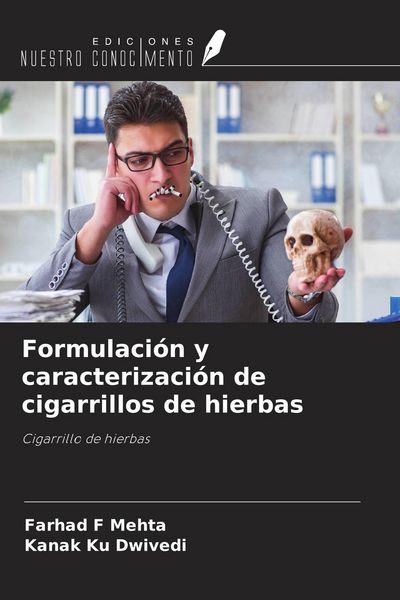 Produktbild: Formulaci&oacute;n y caracterizaci&oacute;n de cigarrillos de hierbas