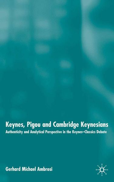 Produktbild: Keynes, Pigou and Cambridge Keynesians