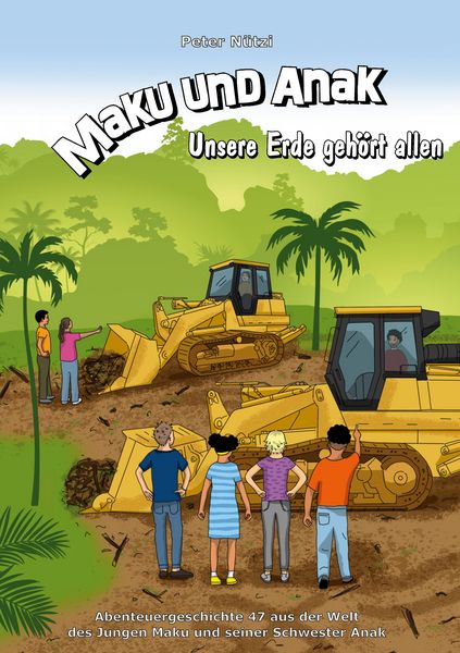 Produktbild: Maku und Anak Unsere Erde geh&ouml;rt allen