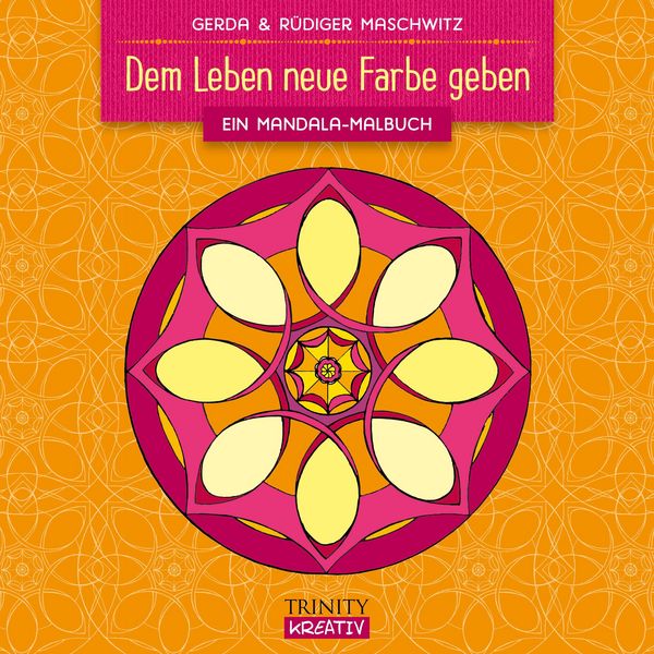 Produktbild: Dem Leben neue Farbe geben