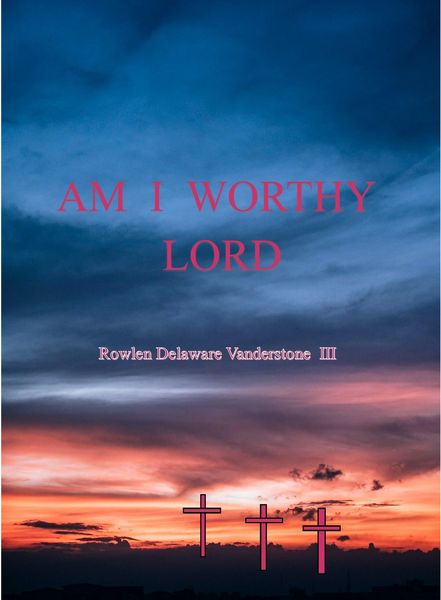Produktbild: Am I Worthy Lord