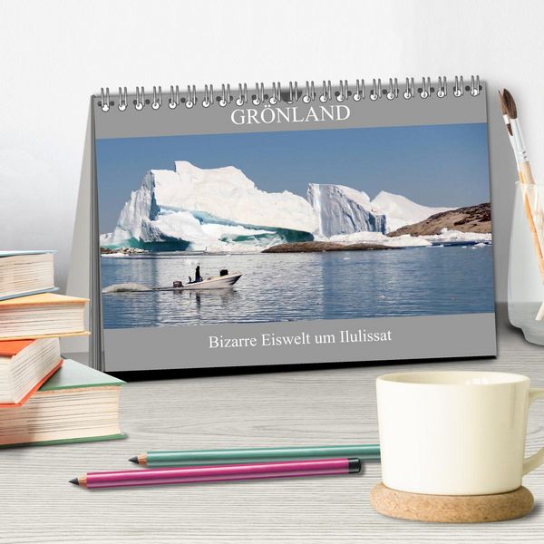 Produktbild: Gr&ouml;nland Bizarre Eiswelt um Ilulissat (Tischkalender 2026 DIN A5 quer), CALVENDO Monatskalender