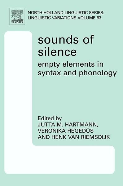 Produktbild: Sounds of Silence: Empty Elements in Syntax and Phonology
