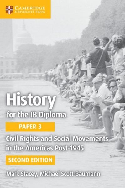 Produktbild: History for the IB Diploma Paper 3 Civil Rights and Social Movements in the Americas Post-1945 Digital Edition