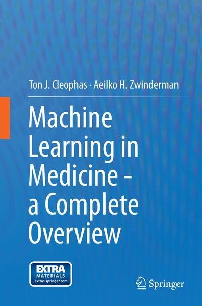 Produktbild: Machine Learning in Medicine - a Complete Overview