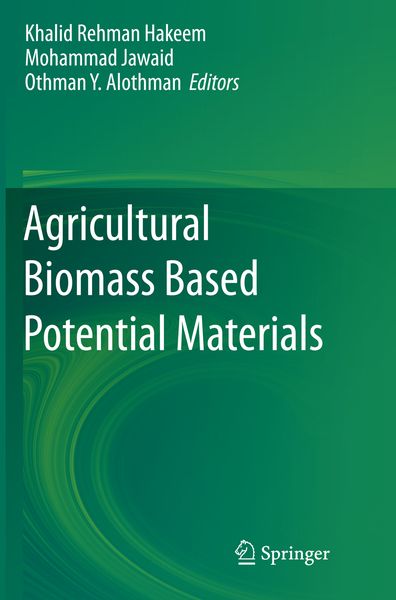 Produktbild: Agricultural Biomass Based Potential Materials