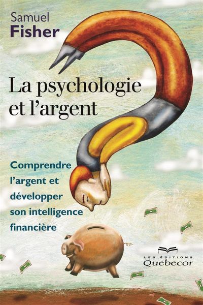 Produktbild: La psychologie et l'argent