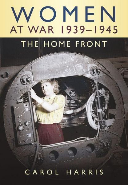 Produktbild: Women at War 1939-1945: The Home Front