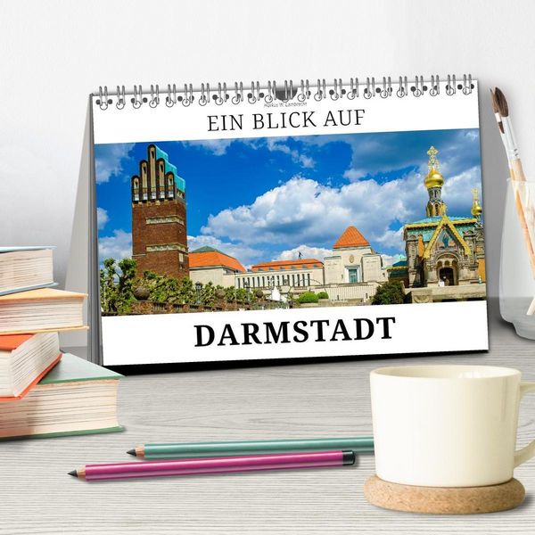 Produktbild: Ein Blick auf Darmstadt in Farbe (Tischkalender 2027 DIN A5 quer), CALVENDO Monatskalender