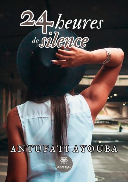 Produktbild: Antufati Ayouba: 24 heures de silence