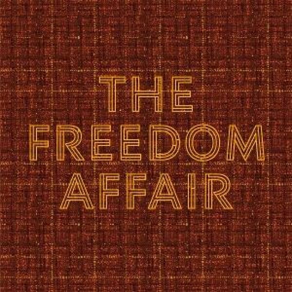 The Freedom Affair - The Freedom Affair, CD