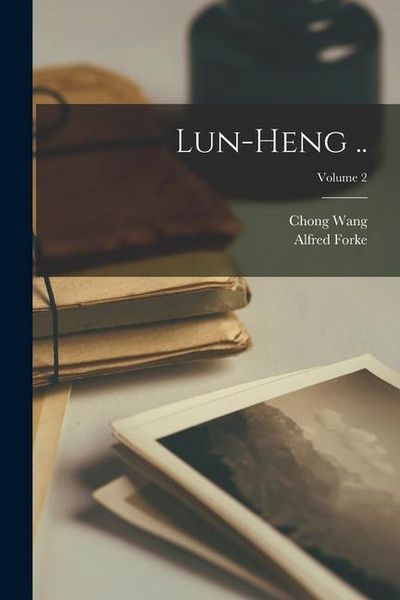 Produktbild: Lun-heng ..; Volume 2