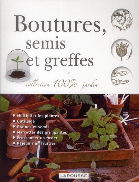 Produktbild: Boutures, semis et greffes