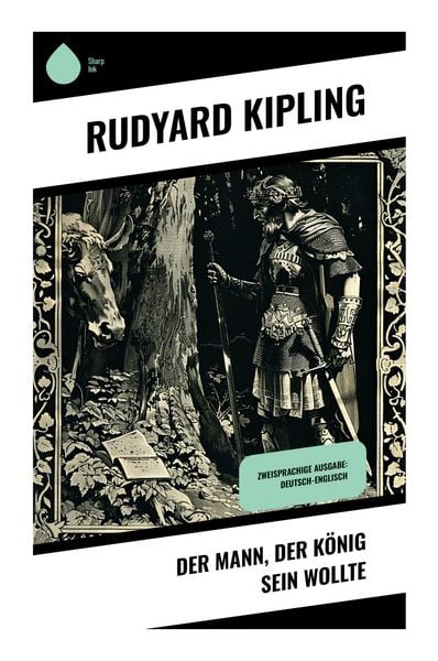 Produktbild: Der Mann, der K&ouml;nig sein wollte