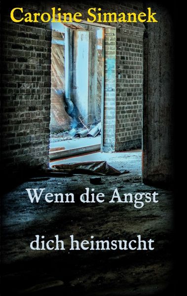 Produktbild: Wenn die Angst dich heimsucht