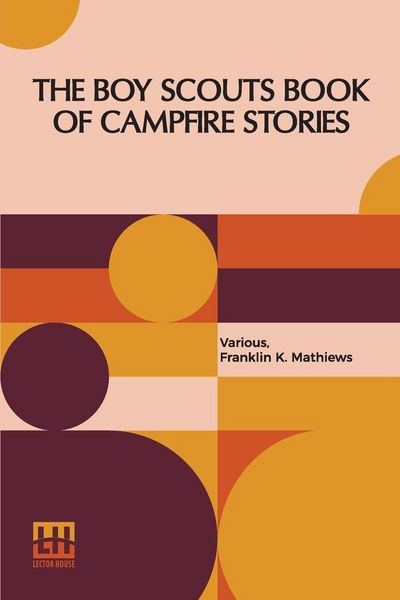 Produktbild: The Boy Scouts Book Of Campfire Stories