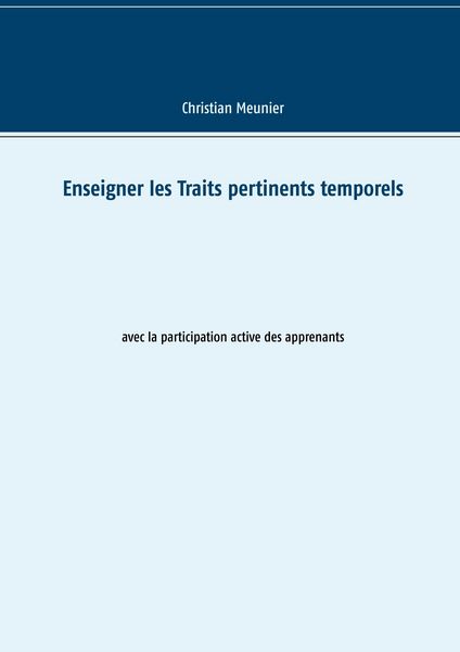 Produktbild: Enseigner les Traits pertinents temporels