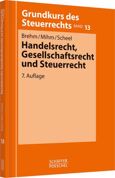 Produktbild: Handelsrecht, Gesellschaftsrecht und Steuerrecht