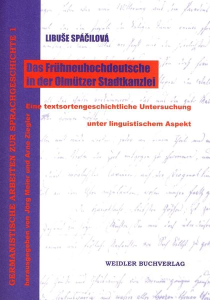 Produktbild: Das Fr&uuml;hneuhochdeutsche in der Olm&uuml;tzer Stadtkanzlei