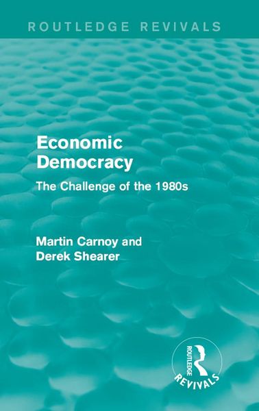 Produktbild: Economic Democracy (Routledge Revivals)