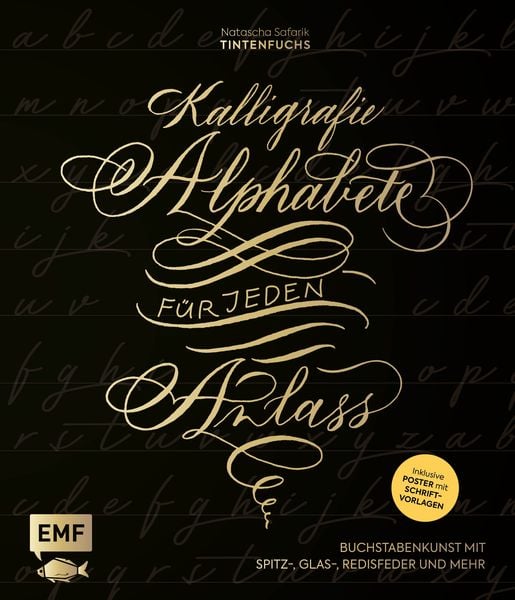 Kalligrafie – Alphabete für jeden Anlass